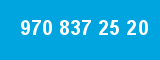 970 837 25 20